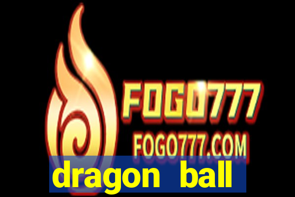 dragon ball download dublado